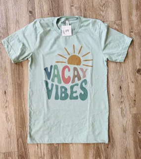 Vacay vibes Tee